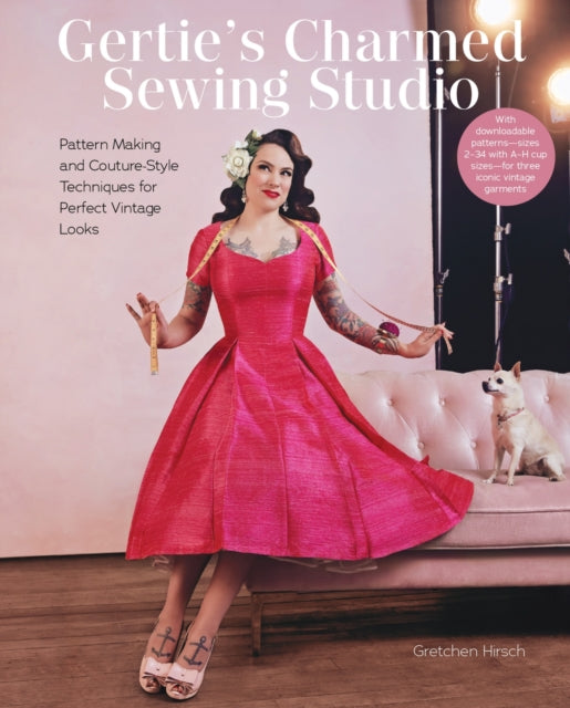 Book cover of: Gertie's Charmed Sewing Studio. By: Gretchen Hirsch