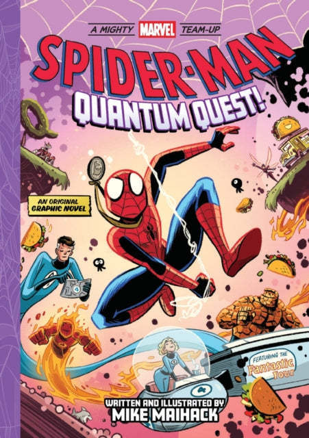 Book cover of: Spider-Man: Quantum Quest! (A Mighty Marvel Team-Up)
