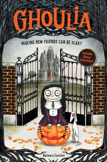 Book cover of: Ghoulia: Making New Friends Can Be Scary (Book #1)