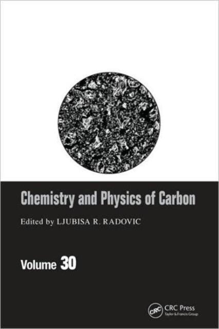Book cover of: Chemistry & Physics of Carbon. By: Ljubisa R. Radovic
