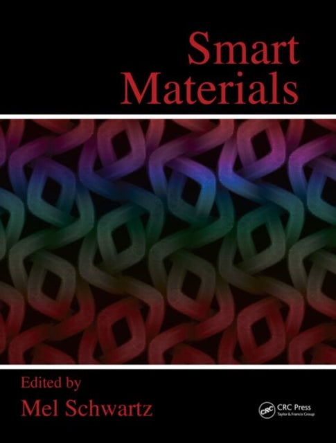 Book cover of: Smart Materials. By: Mel Schwartz
