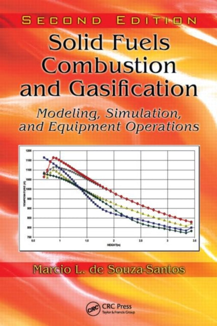Book cover of: Solid Fuels Combustion and Gasification. By: Marcio L. de Souza-Santos