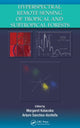 Book cover of: Hyperspectral Remote Sensing of Tropical and Sub-Tropical Forests