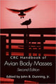 Book cover of: CRC Handbook of Avian Body Masses. By: John B. Dunning, Jr., John B. Dunning