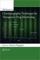 Book cover of: Advances in Chromatographic Techniques for Therapeutic Drug Monitoring. By: Amitava Dasgupta