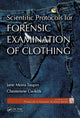 Book cover of: Scientific Protocols for Forensic Examination of Clothing. By: Jane Moira Taupin