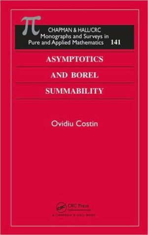 Asymptotics and Borel Summability