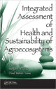 Book cover of: Integrated Assessment of Health and Sustainability of Agroecosystems. By: Thomas Gitau