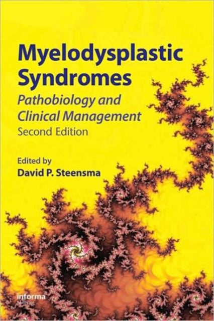 Book cover of: Myelodysplastic Syndromes. By: David P. Steensma