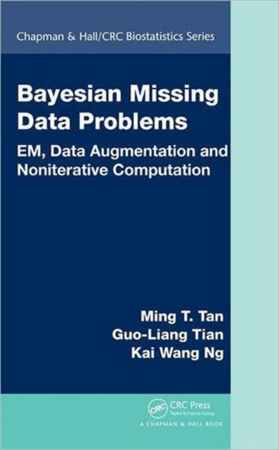 Book cover of: Bayesian Missing Data Problems. By: Ming T. Tan