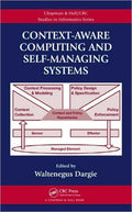 Context-Aware Computing and Self-Managing Systems