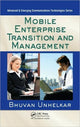 Book cover of: Mobile Enterprise Transition and Management. By: Bhuvan Unhelkar