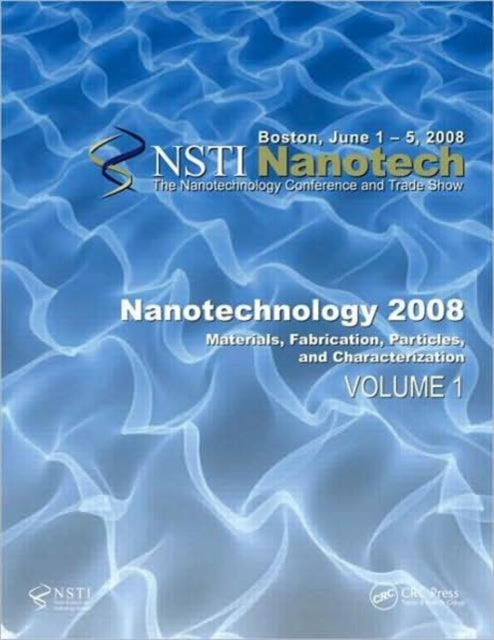 Book cover of: Nanotechnology 2008. By: NanoScience & Technology Inst (NSTI)