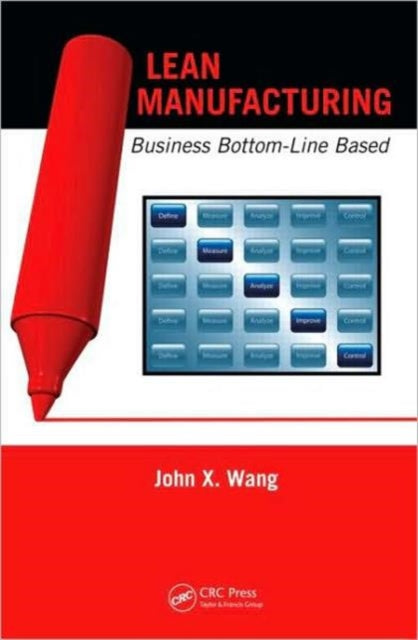 Book cover of: Lean Manufacturing. By: John X. Wang