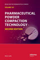Book cover of: Pharmaceutical Powder Compaction Technology