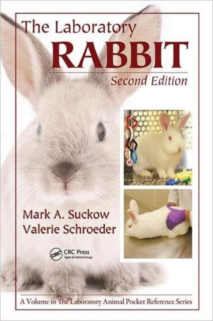Book cover of: Laboratory Rabbit. By: Mark A. Suckow