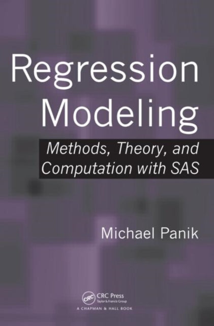 Book cover of: Regression Modeling. By: Michael J. Panik