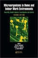 Book cover of: Microorganisms in Home and Indoor Work Environments. By: B. Flannigan