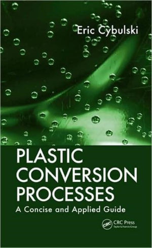 Plastic Conversion Processes