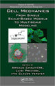 Book cover of: Cell Mechanics. By: Arnaud Chauvière