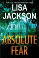 Book cover of: Absolute Fear. By: Lisa Jackson