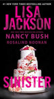 Book cover of: Sinister. By: Lisa Jackson