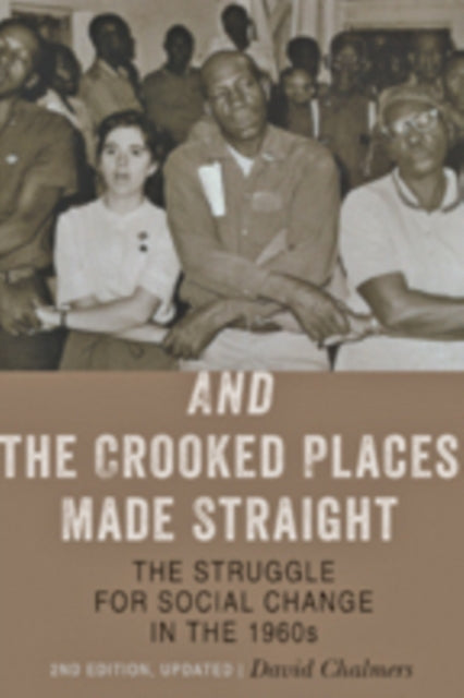 Book cover of: And the Crooked Places Made Straight. By: David Chalmers