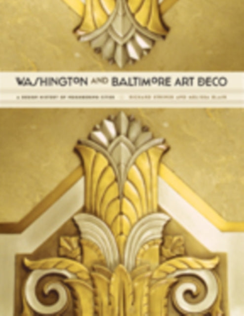 Book cover of: Washington and Baltimore Art Deco