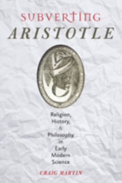Book cover of: Subverting Aristotle