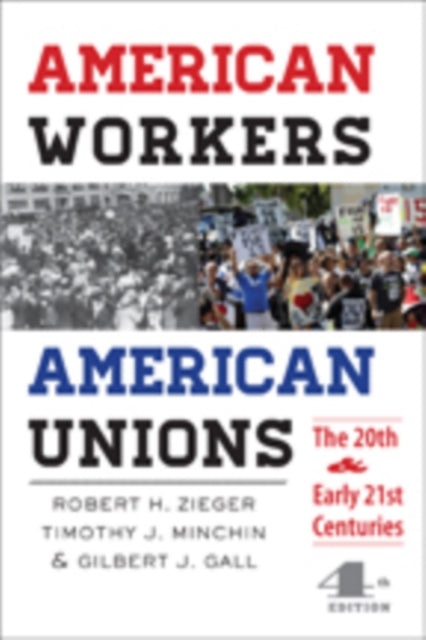 Book cover of: American Workers, American Unions. By: Robert H. Zieger