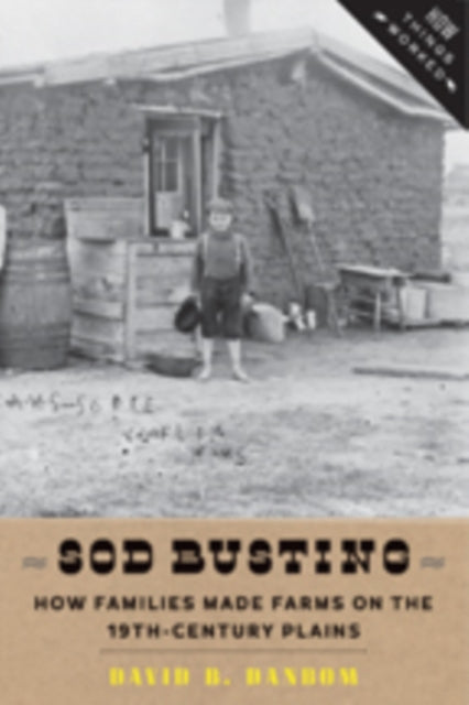 Book cover of: Sod Busting. By: David B. Danbom