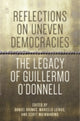 Book cover of: Reflections on Uneven Democracies. By: Daniel Brinks