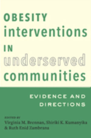 Obesity Interventions in Underserved Communities
