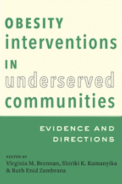 Book cover of: Obesity Interventions in Underserved Communities