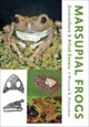 Book cover of: Marsupial Frogs. By: William E. Duellman