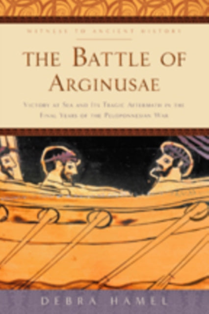 Book cover of: Battle of Arginusae. By: Debra Hamel