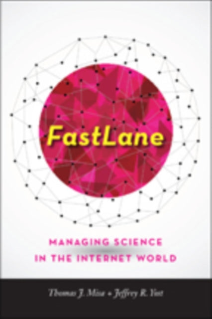 Book cover of: FastLane. By: Thomas J. Misa