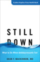 Book cover of: Still Down. By: Dean F. MacKinnon