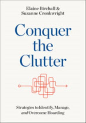 Conquer the Clutter