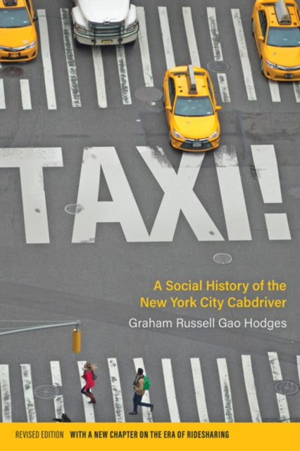 Book cover of: Taxi!. By: Graham Russell Gao Hodges