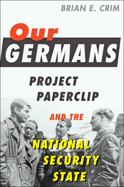 Book cover of: Our Germans. By: Brian E. Crim