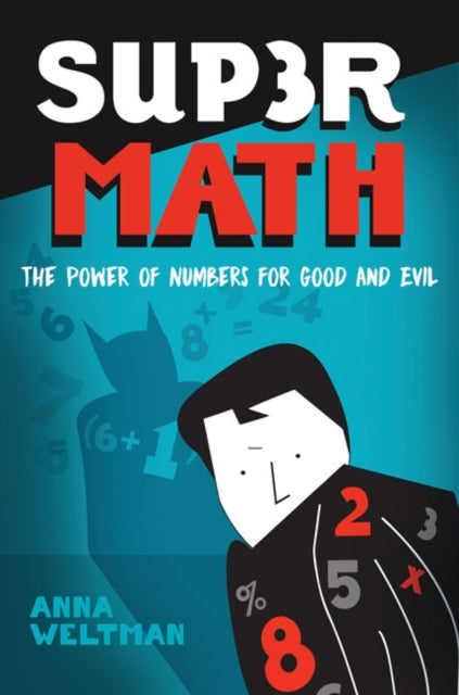 Book cover of: Supermath. By: Anna Weltman