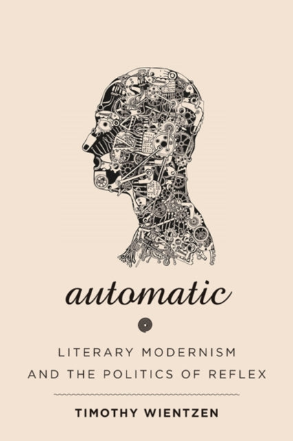 Book cover of: Automatic. By: Timothy Wientzen