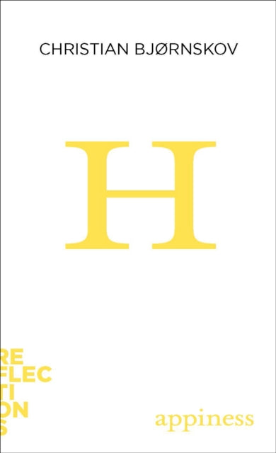 Book cover of: Happiness. By: Christian Bjørnskov