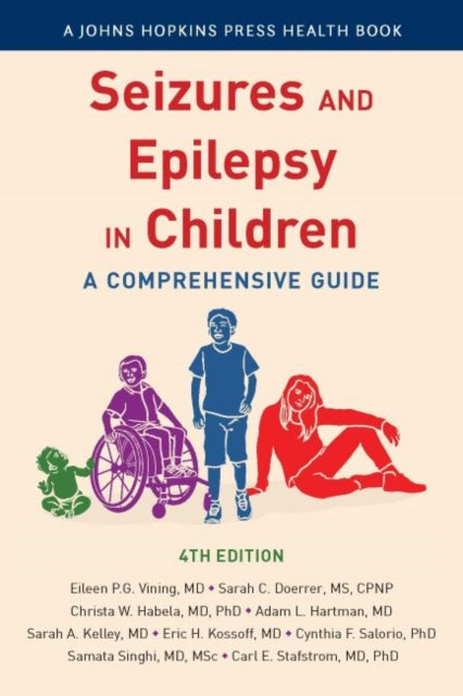 Book cover of: Seizures and Epilepsy in Children. By: Eileen P. G. Vining