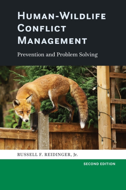 Book cover of: Human-Wildlife Conflict Management. By: Reidinger, Russell F., Jr.