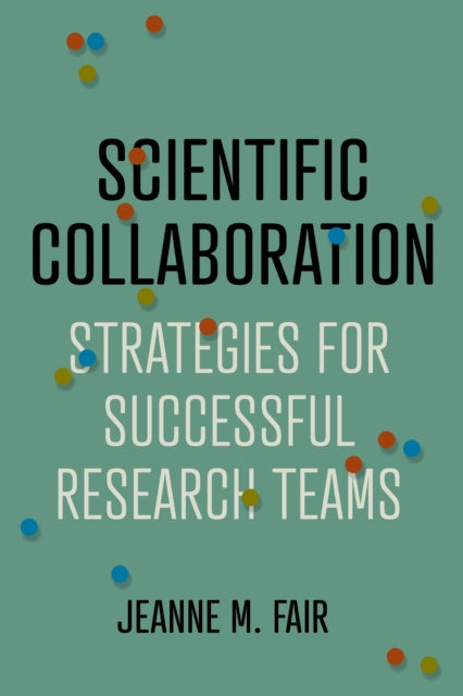 Book cover of: Scientific Collaboration. By: Jeanne M. Fair