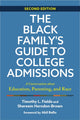 Book cover of: Black Family's Guide to College Admissions. By: Timothy L. Fields