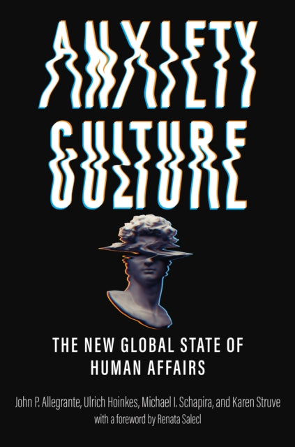 Book cover of: Anxiety Culture