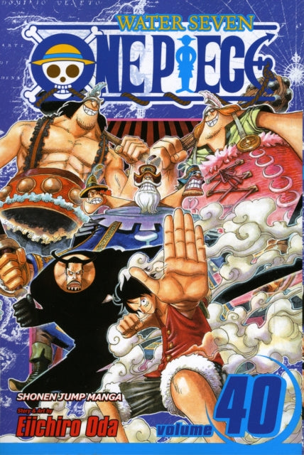Book cover of: One Piece, Vol. 40. By: 尾田栄一郎